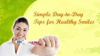 Simple Day-To-Day Tips For Healthy Smiles.pdf