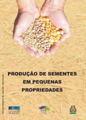 Producao de sementes em pequenas propriedades - IAPAR.pdf