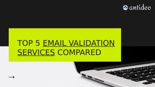 Top 5 Email Validation Services Compared.pptx